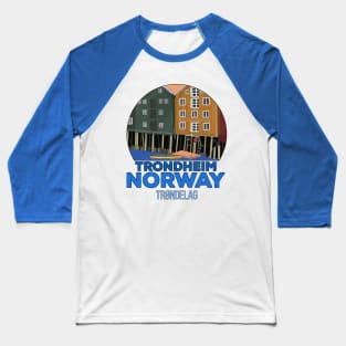 Trondheim Trøndelag Norway Baseball T-Shirt